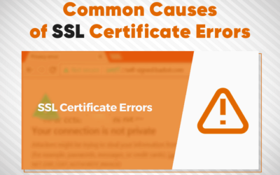 Common Causes of SSL Certificate Errors