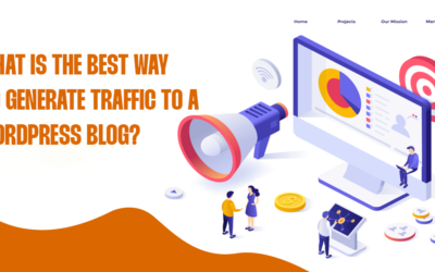 What is the best way to generate traffic to a WordPress blog?